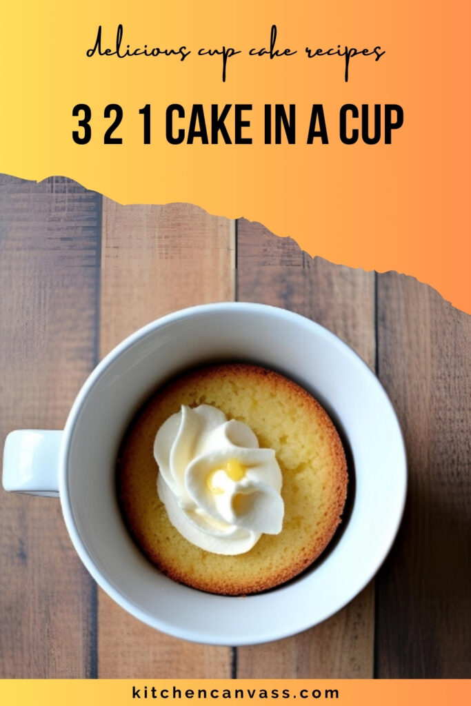 3 2 1 cake in a cup