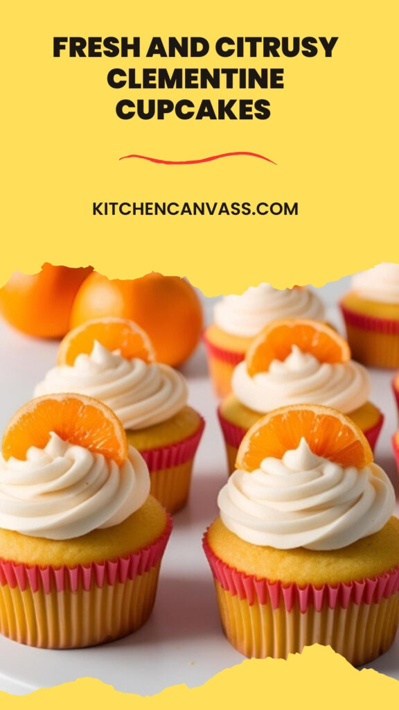 Fresh and Citrusy Clementine Cupcakes