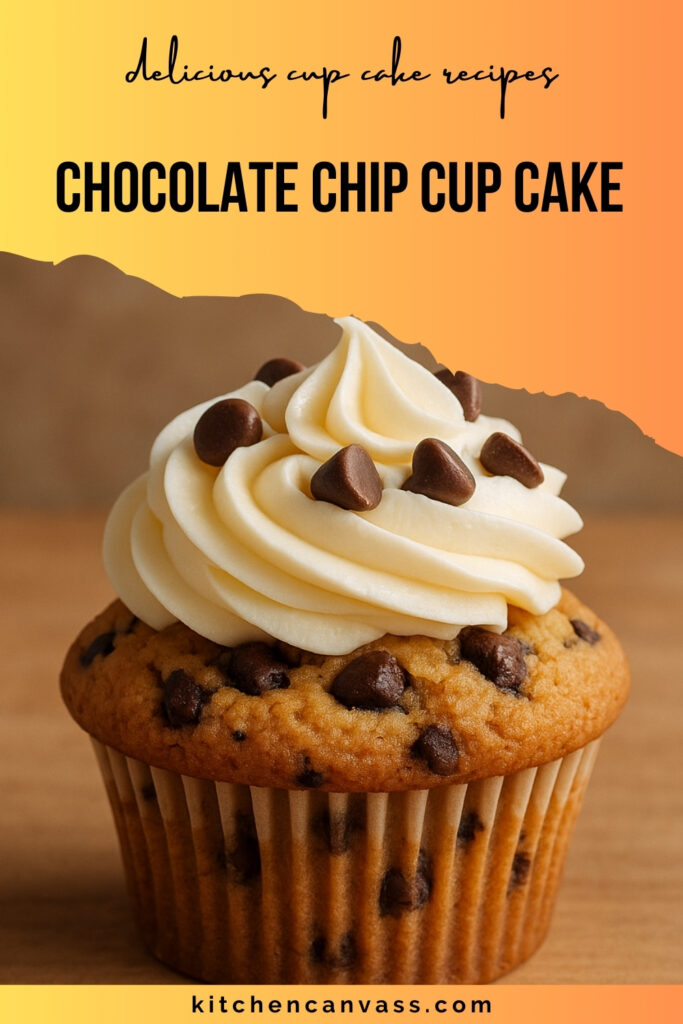 chocolate chip cup cake