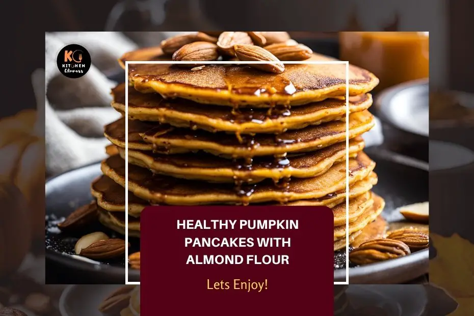 Healthy Pumpkin Pancakes with Almond Flour