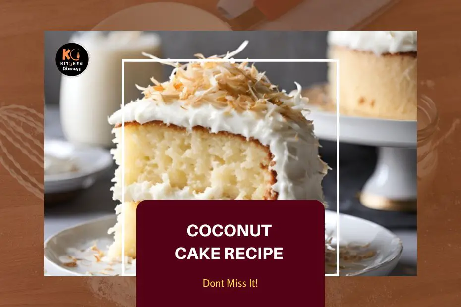 Coconut Cake recipe