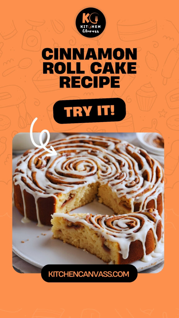 Cinnamon Roll Cake Recipe