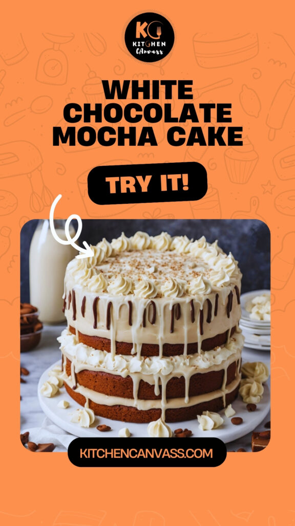 White Chocolate Mocha Cake