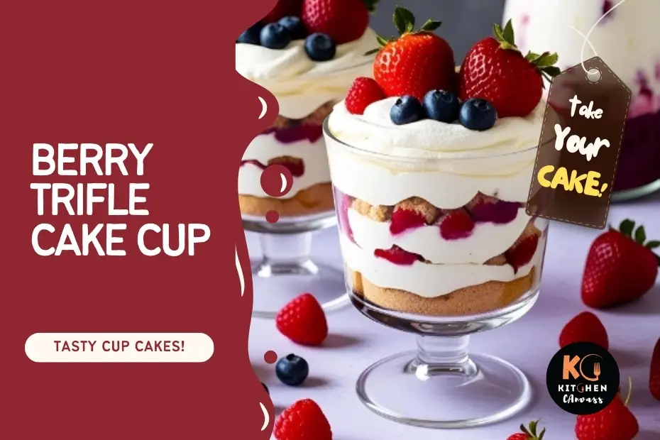 Berry Trifle Cake Cup