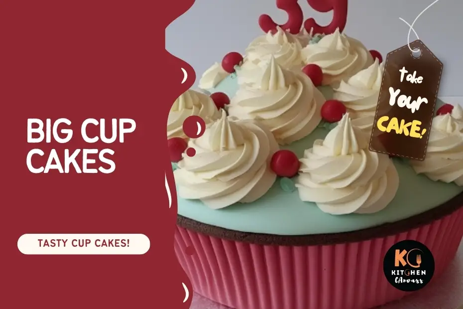 Big Cup Cakes
