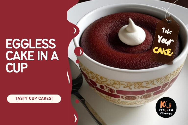 Eggless Cake in a Cup – Lets Know The Secret!