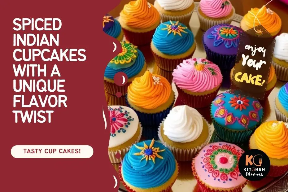 Indian Cupcakes