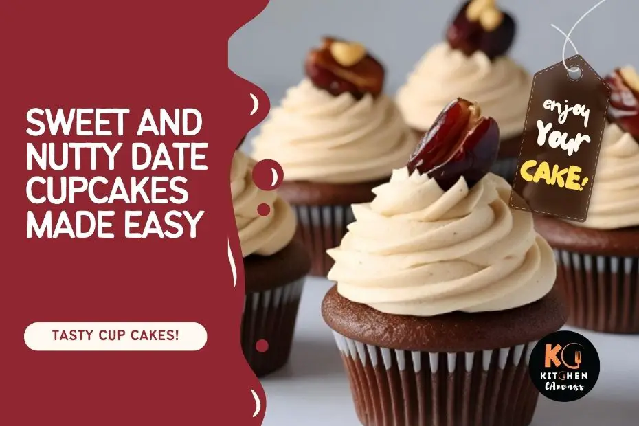 Date Cupcakes