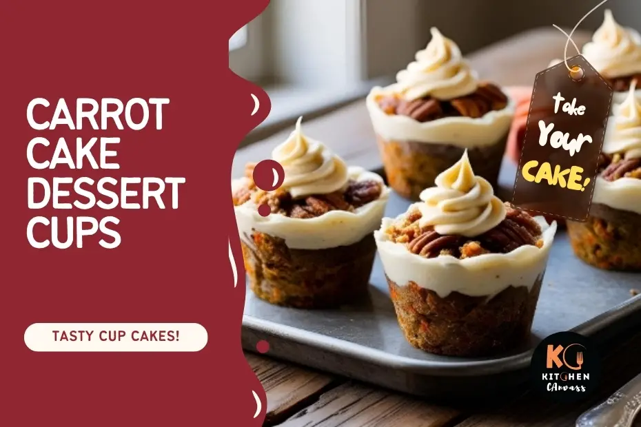 Carrot Cake Dessert Cups