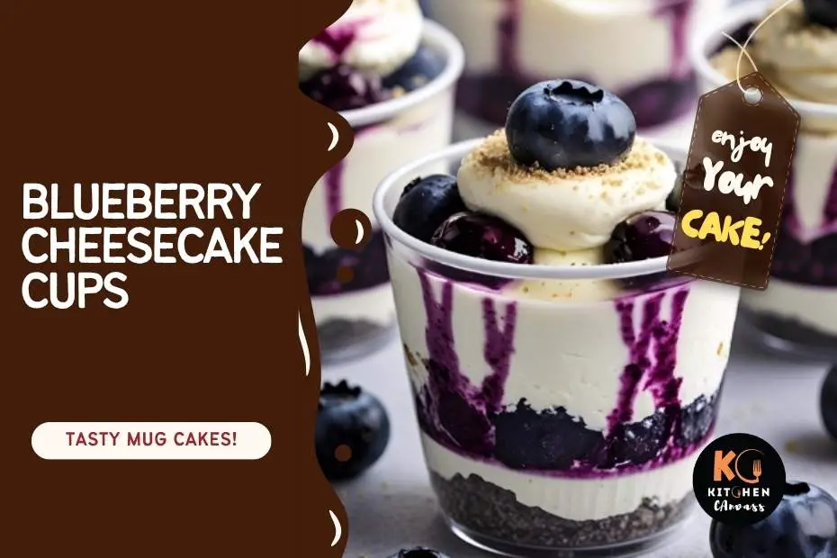 Blueberry Cheesecake Cups