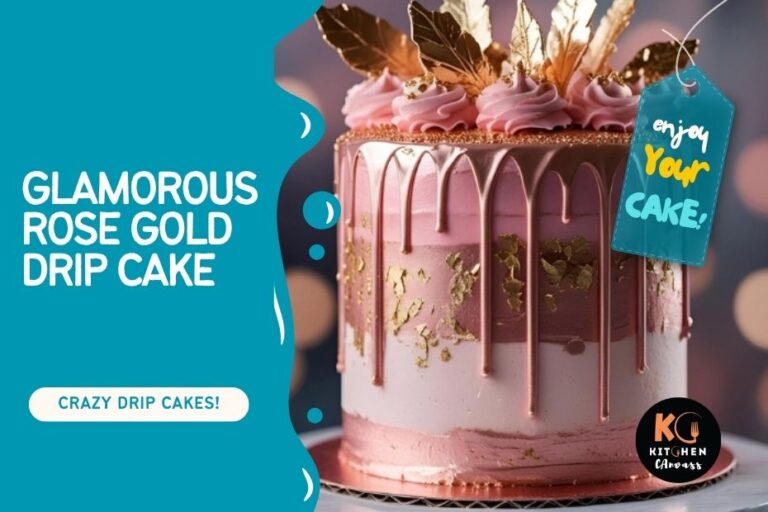 Glamorous Rose Gold Drip Cake You’ll Love to Make