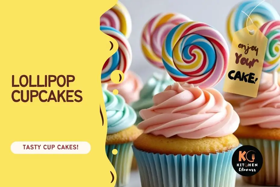 lollipop cupcakes