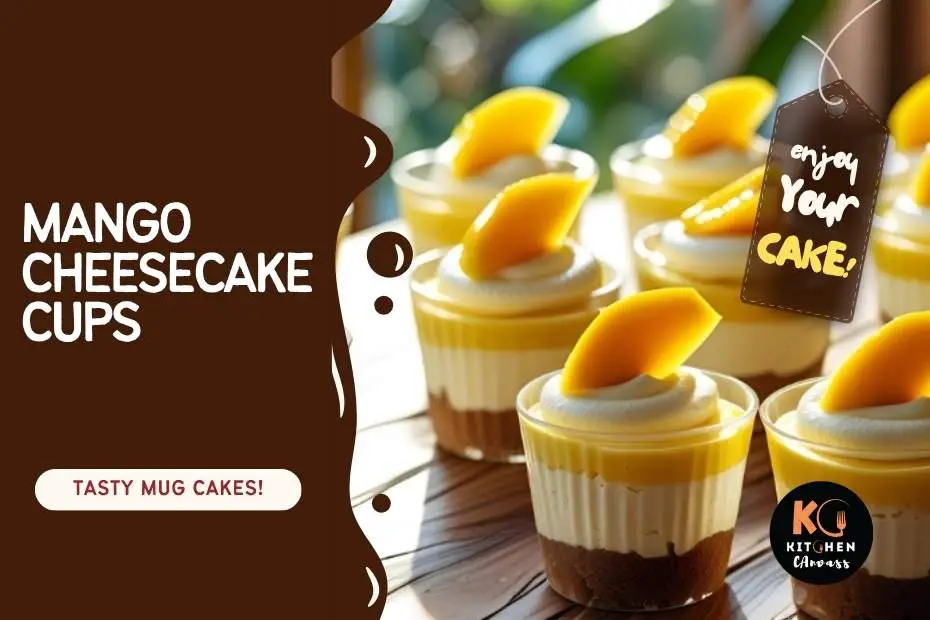 Mango Cheesecake Cups
