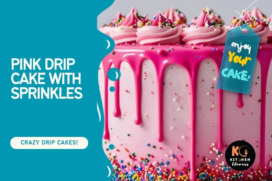 pink drip cake with sprinkles