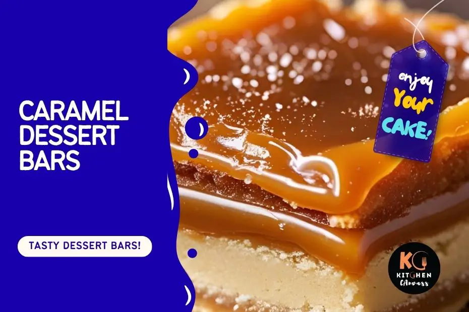 Caramel Dessert Bars