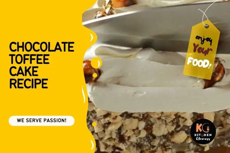 Chocolate Toffee Cake Recipe – Enjoy It!
